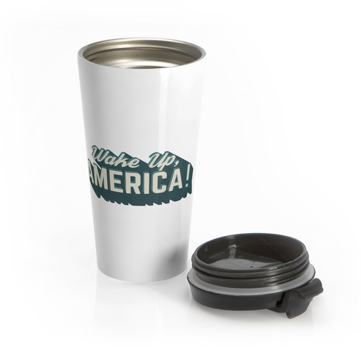 "Wake Up, America! "Stainless Steel Travel Mug