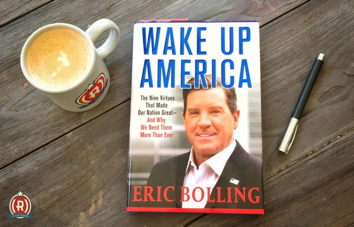 What to Read: Eric Bolling's Wake Up America Book Review